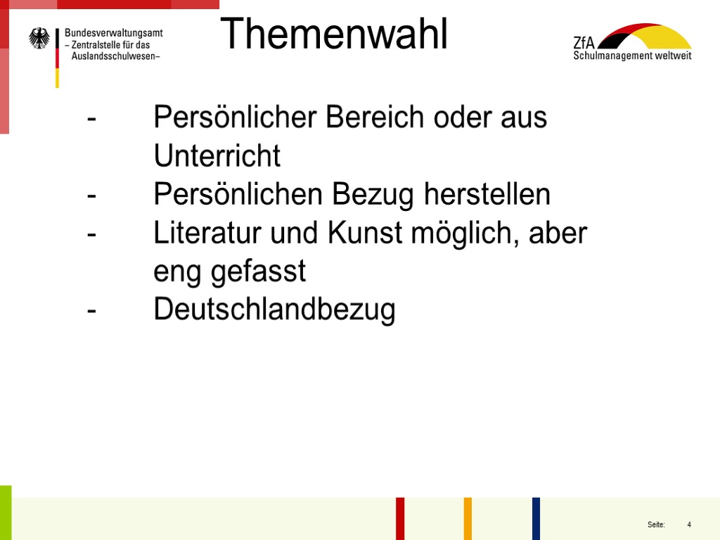 o Das Thema sollte problemorientiert ausgerichtet sein, also einen Erörterungsaspekt beinhalten, sodass der Schüler